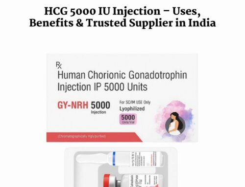 HCG 5000 IU Injection – Uses, Benefits & Trusted Supplier in India
