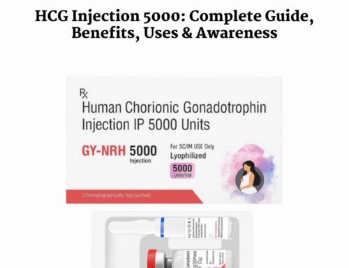 HCG Injection 5000: Complete Guide, Benefits, Uses & Awareness