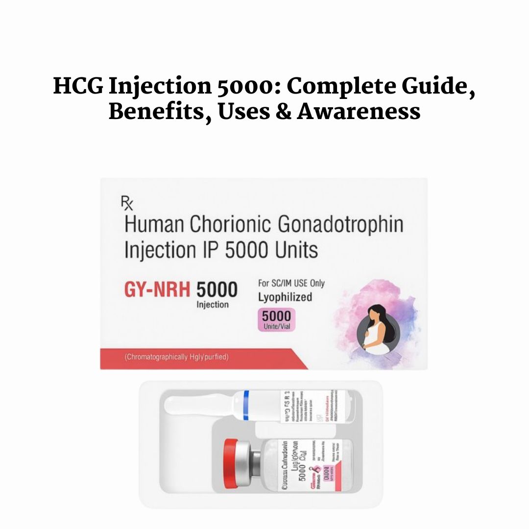 HCG Injection 5000 IU pack used for IVF and fertility treatments